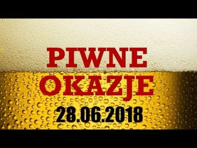 Birofile - Uwadze polecam świeże wydanie Piwnych Okazji. Co tydzień przeglądam dla Wa...