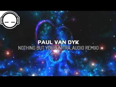 AlexR - pvd - nothin than you, przekozacki chillowy remix od unitrA_Audio
#trance #t...