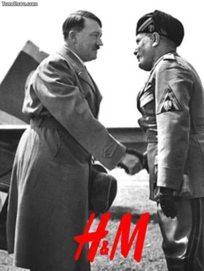 Kioteras76 - Hitler + Mussolini = marka H&M

#heheszki #hitler #musolini