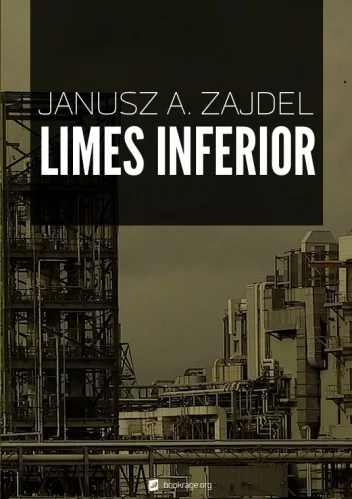 After - 4 103 - 3 = 4 100

Tytuł: Limes inferior
Autor: Janusz Andrzej Zajdel
Gat...