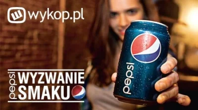 wykop - Wspólnie z Pepsi przygotowaliśmy dla Was konkurs, w którym zadaniem jest nakr...