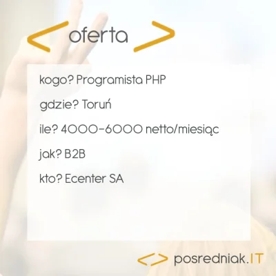 Posredniak_IT - ecenter.pl poszukuje: #php Developera
Widełki: 4000-6000 netto/miesi...