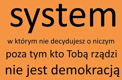 soma115 - @benyowsky Jest jeszcze gorzej niż mówisz. Obywatele nie podejmują żadnej d...