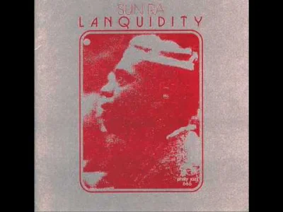 KurtGodel - #godelpoleca #jazztopad #jazz #jazzfusion

`26

Sun Ra- Lanquidity
m...