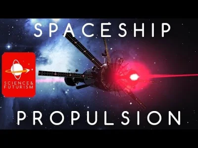 zielonek1000 - The Spaceship Propulsion Compendium, 40 minutowe omówienie różnych nap...