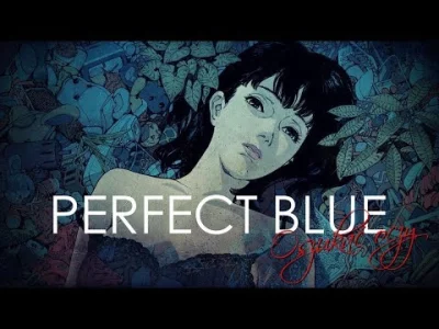 janushek - Perfect Blue: Oszukać oczy
czyli o tym jak Satoshi Kon dwoił się i troił ...