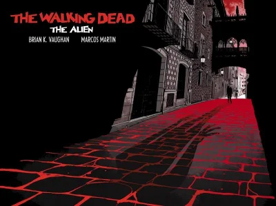 NieTylkoGry - Poznajcie komiks The Walking Dead: The Alien opowiadający historię Jeff...