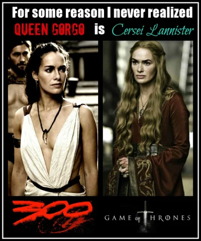 zakowskijan72 - Wiedzieliście?

#got #300 #cersei #gorgo #film #lenaheadley #tatosiep...