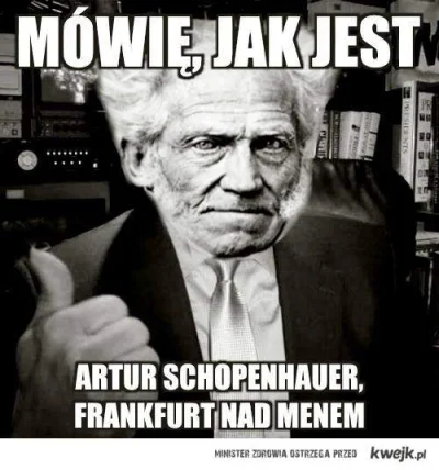 B.....9 - #humorobrazkowy #shopenhauer