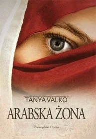 vivianka - 1 351 - 1 = 1 350

Tytuł: Arabska żona
Autor: Tanya Valko
Gatunek: Liter...