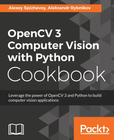 konik_polanowy - Dzisiaj OpenCV 3 Computer Vision with Python Cookbook (March 2018)
...