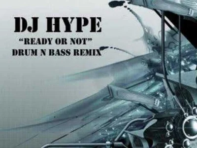 wakemeup - DJ Hype - Ready Or Not 

Nie wierzę, że nie było! ;)

Oryginał The Fugees:...