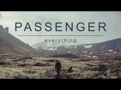 Ethellon - Passenger - Everything
#muzyka #passenger