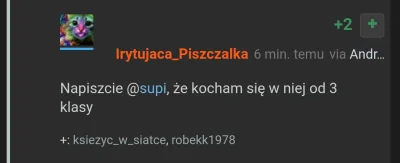 A.....T - @supi: @Irytujaca_Piszczalka mowi ze cie kocha od 3 klasy.