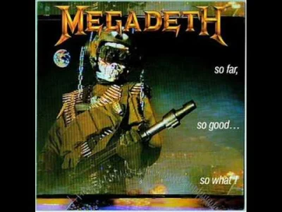 O.....A - #oficjalnapiosenkanocnejzmiany

#megadeth #metal ##!$%@?