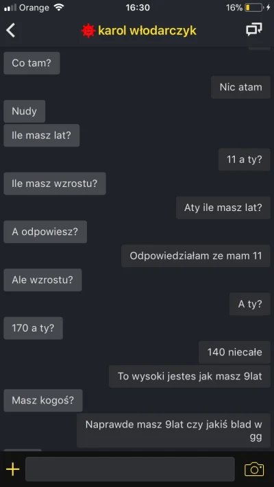 T.....5 - Widzę rozmowy z pedofilami na gg są zabawne. Tez w to nie wierzyłem dopóki ...