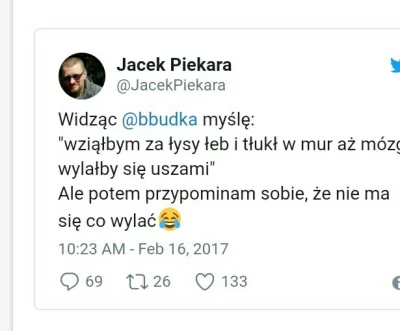 czlapka - Nie przepadam za Wellmann ale Piekara jest bucem i chamem i mam nadzieję że...