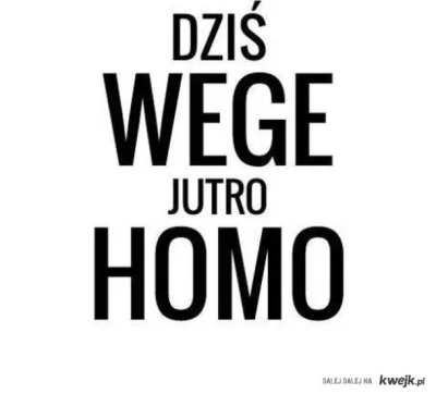 MamGlupiNick - #humor #heheszki #kwejkaledobre #homoseksualizm #wegetarianizm #bekazw...