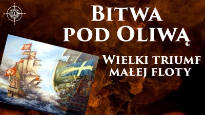 sropo - Bitwa pod Oliwą była jednym z wielu starć w wojnie o Ujście Wisły ale za to n...