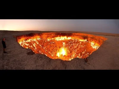 starnak - Naturalne palenisko - Door to Hell "Gate to Hell" The "Door to Hell" is a n...