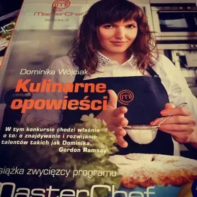 doktor_plama - Zastanawialiście się kto wygra #masterchef ? Dominika. Książka jest ju...