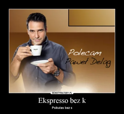 matyosoo - ekspresso

eKspresso

SPOILER

#bekazpodludzi