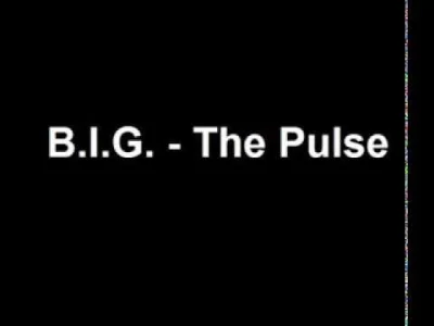 tasiorowski - B.I.G. - The Pulse
#elektroniczna2000