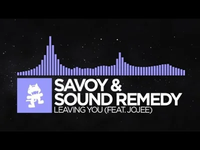 emte - UWAGA, OBNIŻAM POZIOM TAGU #mirkoelektronika
Savoy & Sound Remedy - Leaving Y...