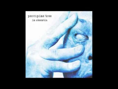 tei-nei - #muzyka #rock #rockprogresywny #teimusic
(⌐ ͡■ ͜ʖ ͡■)
Porcupine Tree - Tr...