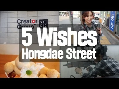 K.....o - 5 Wishes : Hongdae Street
#koreanka #kasper #korea