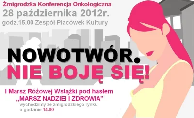 zmigrod - „#Nowotwór. Nie boję się!” Konferencja, marsz nadziei i konkurs plastyczny ...