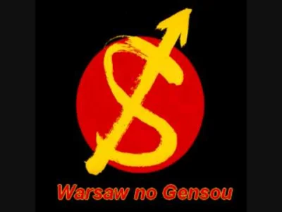 Krawedziowy96PL - Tutaj z kolei utwór nazywający się Warsaw no Gensou (Fantasy In War...