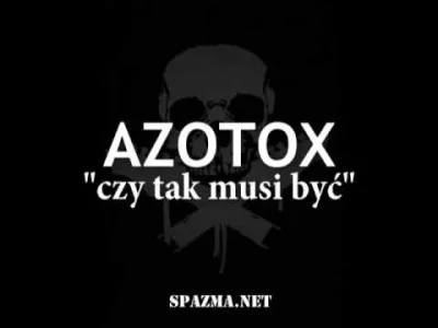 CulturalEnrichmentIsNotNice - Azotox - Czy tak musi być
#muzyka #rock #punk #polskam...