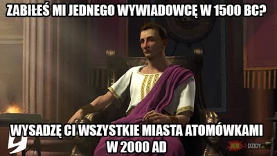 D.....s - #heheszki #byloczyniebylo #civilization #civilization5