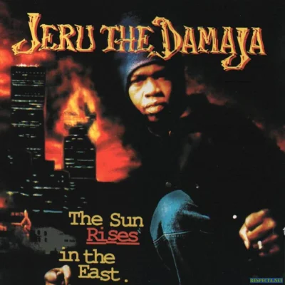 l.....s - @dawmozilla: @BobMarlej: @LetMeCaptureIt: Jeru the Damaja - Sun Rises in th...