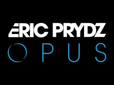 MichuB - ten breakdown przez połowę remiksu miażdży system
Eric Prydz - Opus (Four T...