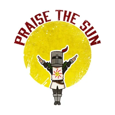 CzuapDeBejs - Paląc porannego szluga ogarnąłem, że gest Praise The Sun z Dark Souls t...