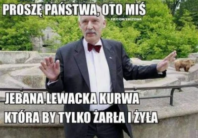 P.....k - @adam-adams: 

...i zwierzęta też j#??ć, bo nie pracują