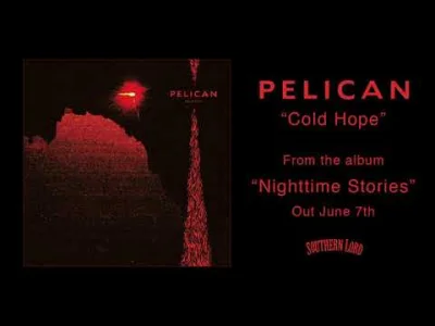 horrendous - Pelican - Cold hope z najnowszej płytki
#metal #postmetal