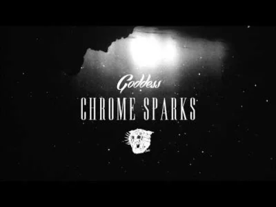 EntuzjastaCebuli - Chrome Sparks - Goddess
#muzykaelektroniczna #mirkoelektronika