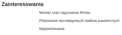 VoMax - @PyraPrzeznaczenia: Zainteresowania są niekiedy całkiem istotną sekcją w cv. ...