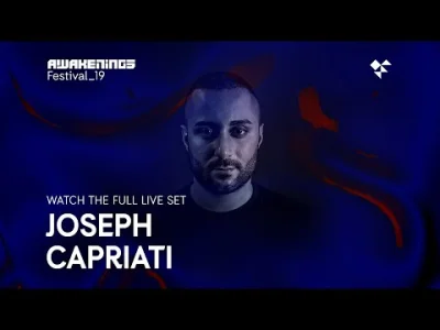 k.....5 - Joseph Capriati @ Area W, Awakenings Festival 2019, Netherlands 30.06.2019
...