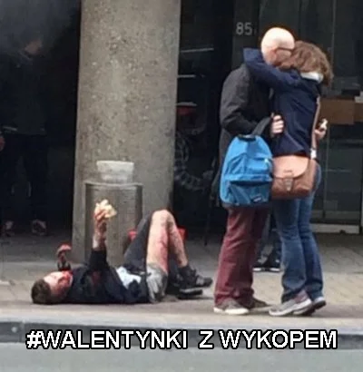 j.....y - #walentynkizwykopem #bruksela #terroryzm #zamachwbrukseli