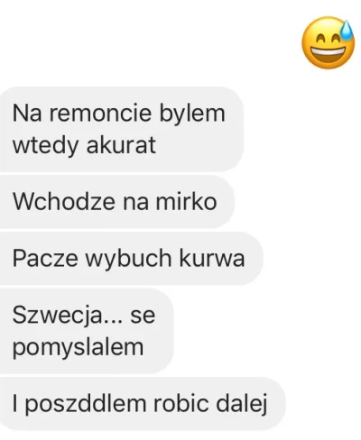 Grzychu - Kolega jest od kilku miesięcy w #szwecja na #emigracja wiec po dzisiejszych...