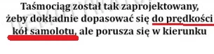 Kennedy - > koła się kręcą dwa razy szybciej w tył niż się porusza samolot do przodu ...