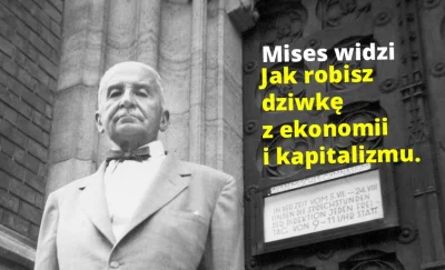axis_mundi - #ekonomia #mises #austriacy #takaprawda #tapeta