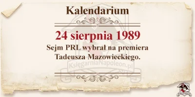 ksiegarnia_napoleon - #tadeuszmazowiecki #premier #kalendarium