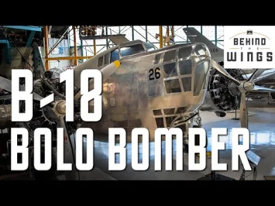 starnak - Douglas B-18 Bolo Bomber | Behind the Wings