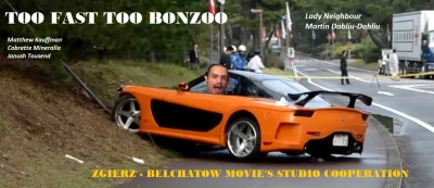 m.....r - Z serii "Zgierskie kino" - Zbyt szybcy, zbyt bonzo (ang. Too fast, too bonz...