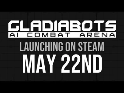 GFX47 - Gladiabots pojawią się na Steam 22 maja!

https://www.youtube.com/watch?v=J...
